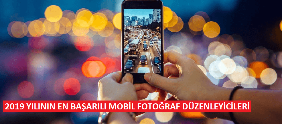 En-İyi-Mobil-Fotoğraf-Düzenleyicileri-2019.png