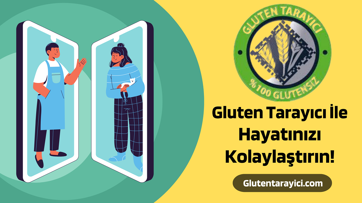 Gluten Tarayıcı İle Hayatınızı Kolaylaştırın!.png